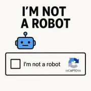 I'm Not a Robot